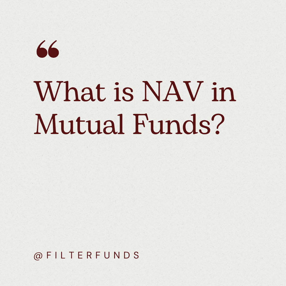 What is NAV in Mutual Funds?